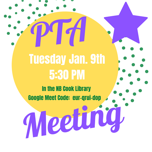 PTA Meeting January ninth